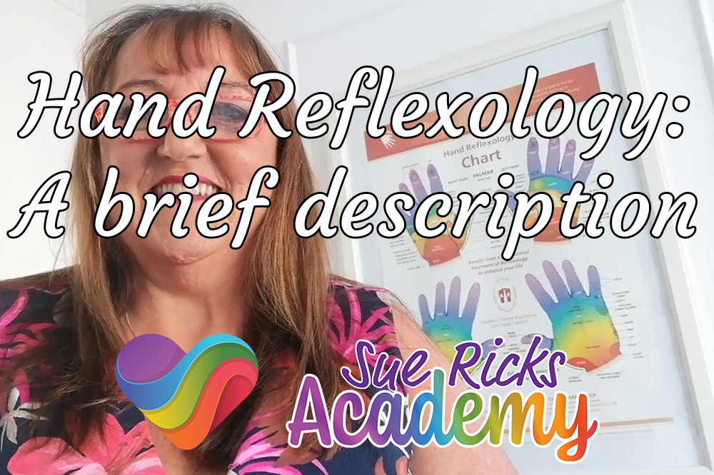 Hand Reflexology - A brief description